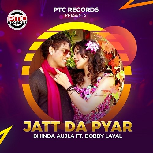 Jatt Da Pyar Bhinda Aujla, Bobby Layal