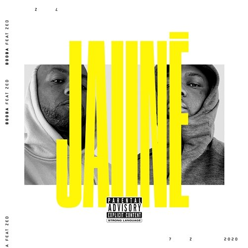 JAUNÉ Booba feat. Zed