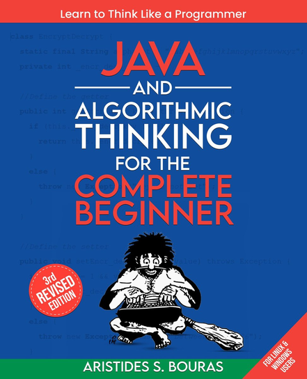 Java and Algorithmic Thinking for the Complete Beginner - ebook EPUB Aristides S. Bouras