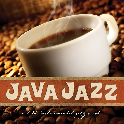 Java Jazz: A Bold Instrumental Jazz Roast Pat Coil
