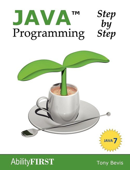 Java Programming Step-By-Step Bevis Tony