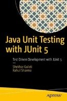 Java Unit Testing with JUnit Rahul Sharma, Gulati Shekhar