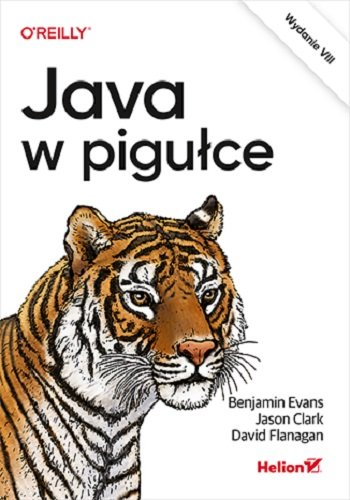 Java w pigułce Benjamin Evans, Clark Jason, Flanagan David