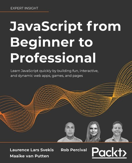 JavaScript from Beginner to Professional Laurence Lars Svekis