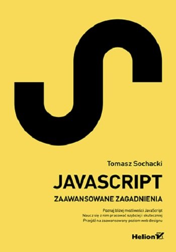 JavaScript. Techniki zaawansowane Sochacki Tomasz