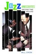 Jazz Anecdotes Crow Bill