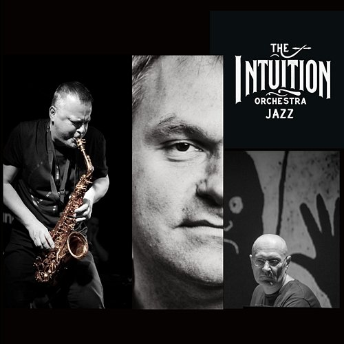Jazz The Intuition Orchestra