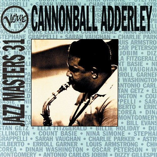 Jazz Masters 31 Cannonball Adderley