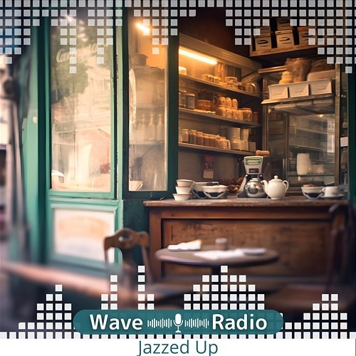 Jazzed up Wave Radio