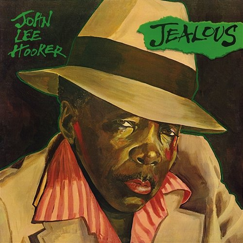 Jealous John Lee Hooker