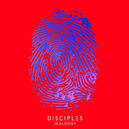 Jealousy Disciples