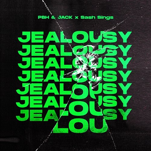 Jealousy PBH, Jack, Sash Sings