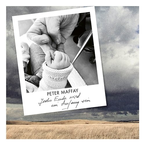 Jedes Ende wird ein Anfang sein Peter Maffay
