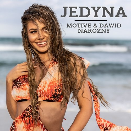 Jedyna Motive feat. Dawid Narożny