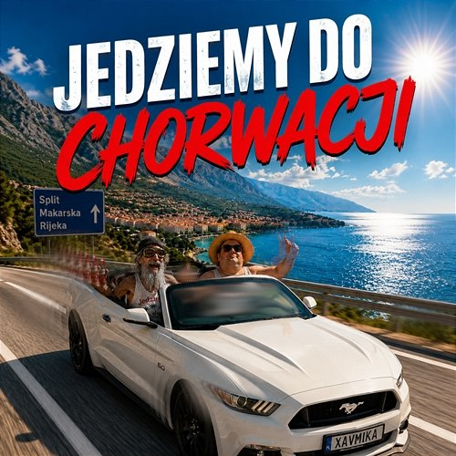 Jedziemy do Chorwacji XavMike: Xavier Michael Sho