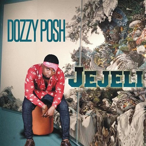 Jejeli Dozzy Posh