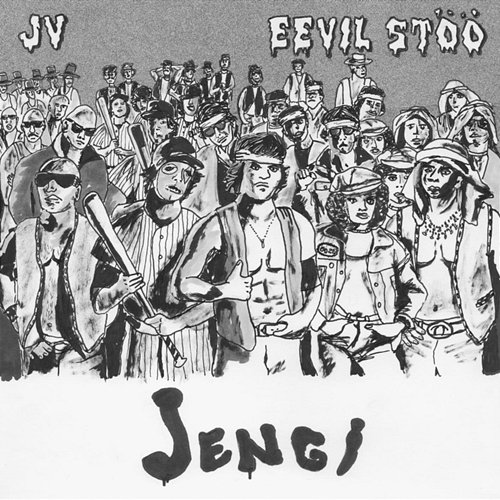 Jengi JV, Eevil Stöö
