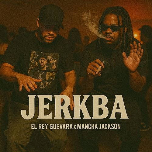 Jerkba El Rey Guevara, Mancha Jackson