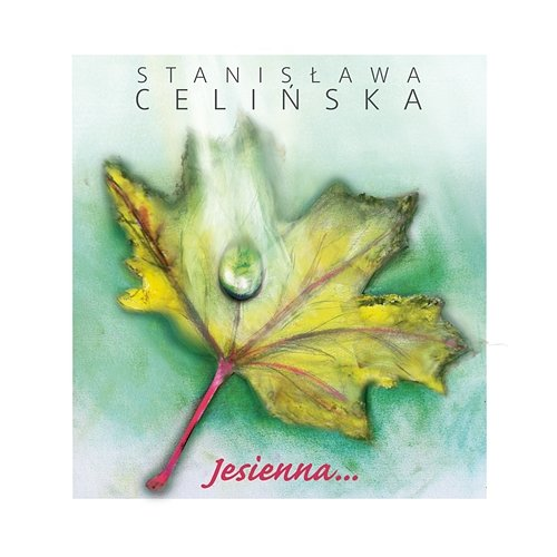 Jesienna Stanisława Celińska