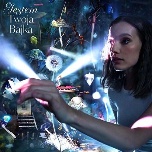 Jestem Twoją Bajką Kleks, Sanah
