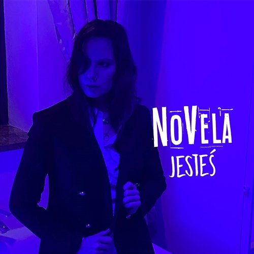 Jesteś NoVela