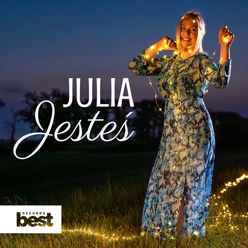 Jesteś Julia