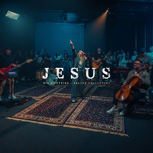 Jesus Bia Monteiro & Salluz Collection