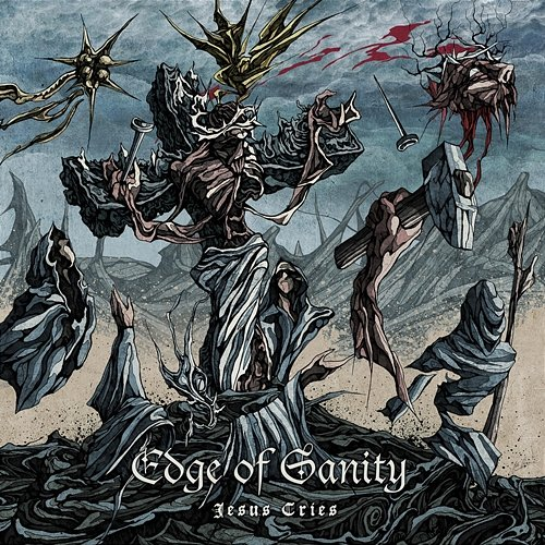Jesus Cries Edge Of Sanity