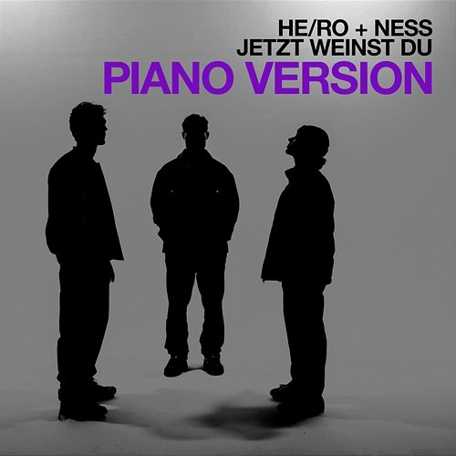 Jetzt weinst du Ro, He, Ness