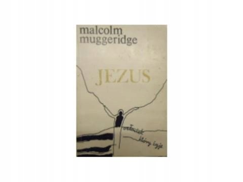 Jezus Muggeridge Malcolm