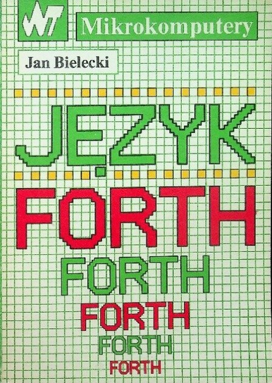 Język FORTH Bielecki Jan