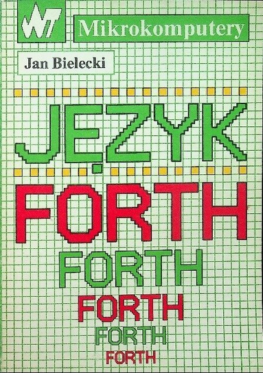 Język FORTH Bielecki Jan