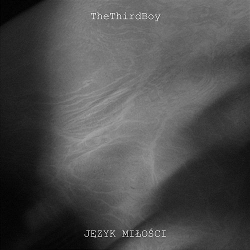Język Miłości TheThirdBoy