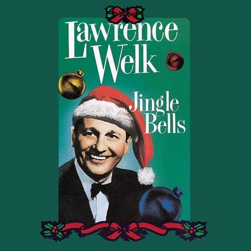 Jingle Bells Lawrence Welk
