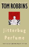 Jitterbug Perfume Robbins Tom