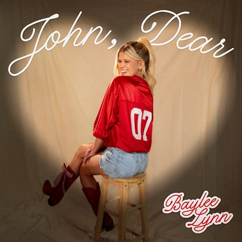 John, Dear Baylee Lynn