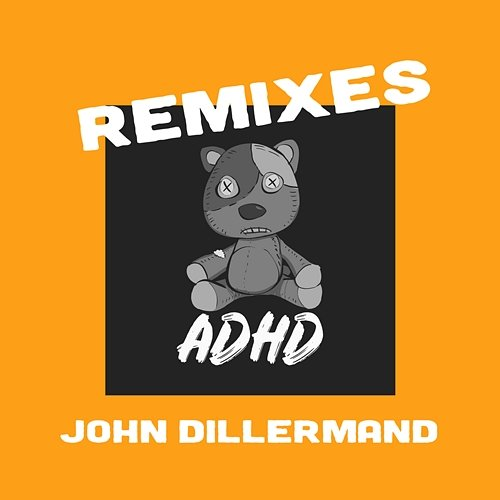 John Dillermand ADHD