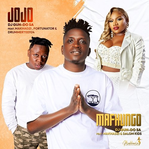 Jojo & Mafhungo DJ Gun Do SA