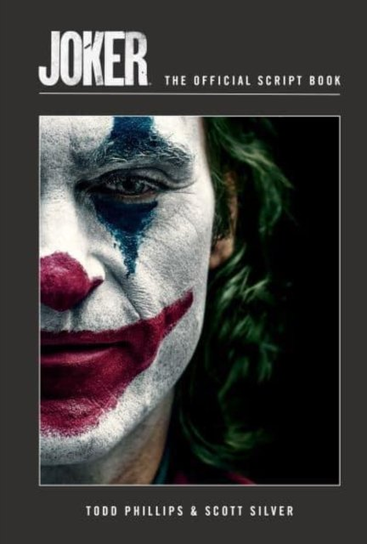 Joker: The Official Script Book Titan Books