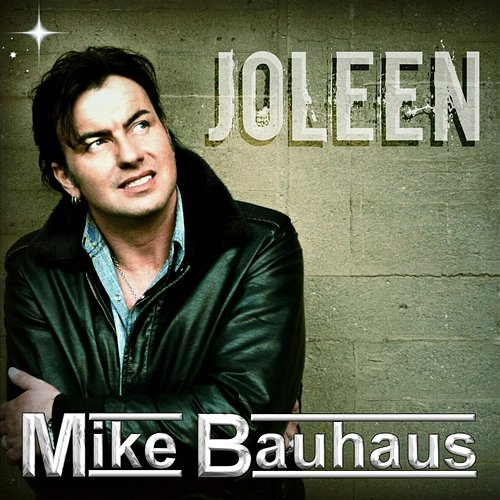 Joleen Mike Bauhaus