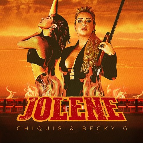 Jolene Chiquis, Becky G