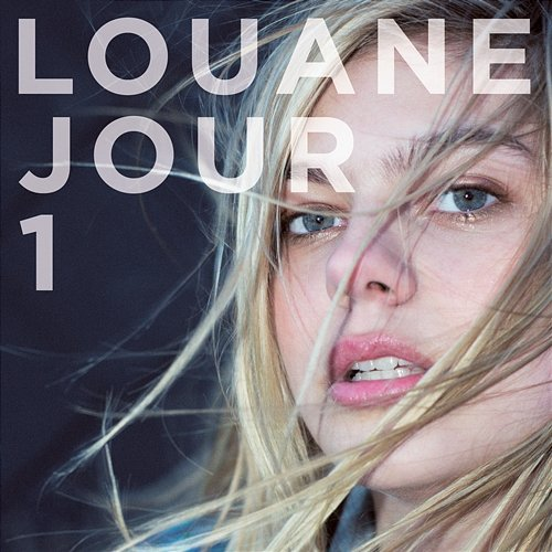 Jour 1 Louane