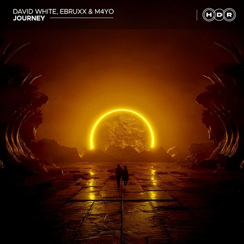 Journey David White, EBRUXX & M4YO