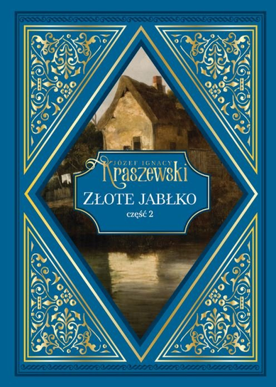Józef Ignacy Kraszewski Hachette Polska Sp. z o.o.