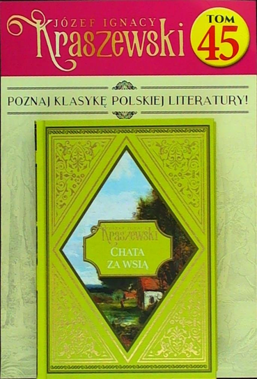 Józef Ignacy Kraszewski Tom 45 Hachette Polska Sp. z o.o.