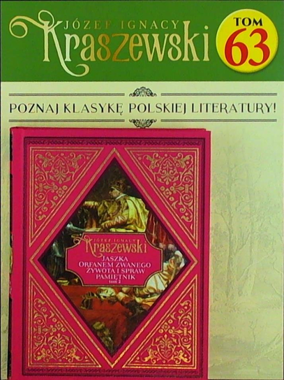Józef Ignacy Kraszewski Tom 63 Hachette Polska Sp. z o.o.