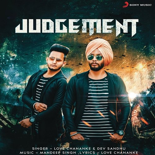 Judgement Love Chananke, Dev Sandhu