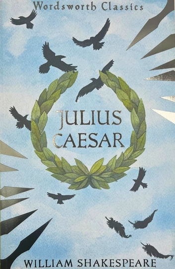 Julius Caesar. Wordsworth Classics Shakespeare William