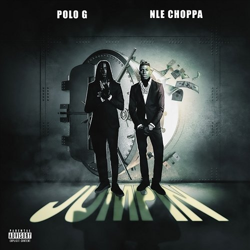Jumpin NLE Choppa, Polo G