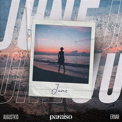 June AUGUSTKID, Ernar